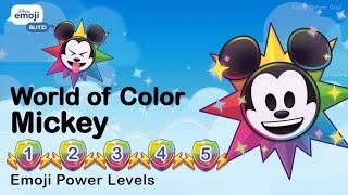 WORLD OF COLOR MICKEY (Power Level 1 to 5) - Disney Parks - Disney Emoji Blitz - v63