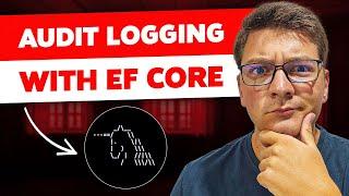 How To Track Entity Changes With EF Core | Audit Logging