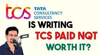 Is TCS NQT Paid Test Worth it??