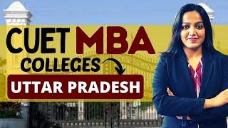 MBA Colleges in Uttar Pradesh Accepting CUET Score Card 2023 || Fees || Placement || Ranking