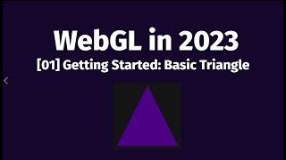 [01] WebGL Tutorial - Hello, Triangle!