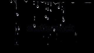 Rain drop effect 5 |video background | black screen|template video background|goldenheart Editzz