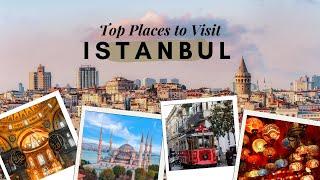 TOP SIGHTS TO VISIT IN ISTANBUL | Topkapı Palace, Hagia Sophia, Blue Mosque, Basilica Cistern...