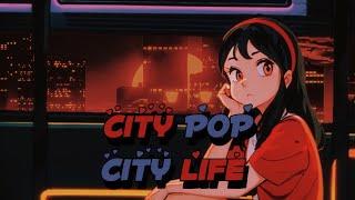 CityPop Playlist, Retro City Pop/Synthpop Instrumental  "City Pop, City Life⭐" fusion jazz