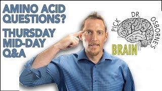 Your Amino Acid questions answered! - PDOB Thursday Q&A