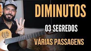 Acordes Diminutos - 03 segredos pra vc dominar tudo !!