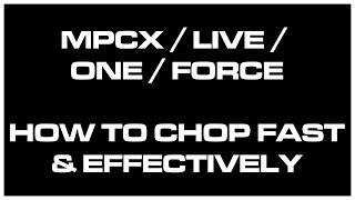 How to Chop Samples FAST Mpc Live | Mpc One | Mpc X |