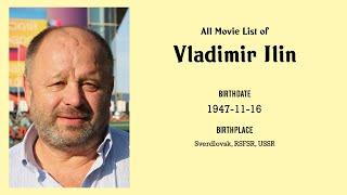 Vladimir Ilin Movies list Vladimir Ilin| Filmography of Vladimir Ilin