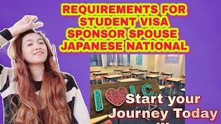 STUDENT VISA REQUIREMENTS IN JAPAN 2021/ SPONSOR SPOUSE JAPANESE NATIONAL /RELATIVES
