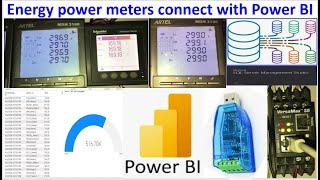 3 Energy power meters connect with SQL Server database and Microsoft Power BI