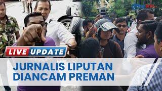 Liput Rekosntruksi Kasus Penganiayaan yang Melibatkan 2 Anggota DPRD Medan, Jurnalis dapat Ancaman