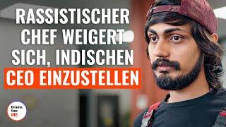 Rassistischer Chef weigert sich, indischen CEO einzustellen | @DramatizeMeDeutsch