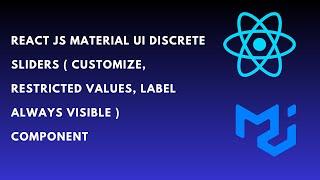 Reactjs material ui customized discrete slider ( restricted values, level always visible ) component