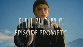 PataTatz Plays - FFXV Episode Prompto