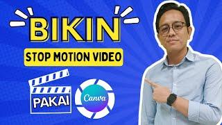 How to Create Stop Motion Video with Canva Easily (Tutorial 2022)