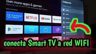 cómo conectar tú Smart tv a tu red wifi muy fácil