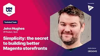 The Secret to Building Better Magento Storefronts | Meet Magento UK 2024