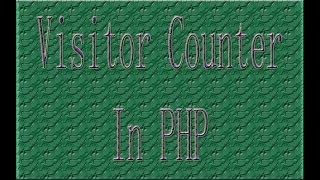 Visitor Counter in PHP