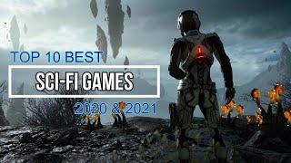 Top 10 Best Sci-Fi Games of 2020 & 2021 [PC, PS4, XBO]