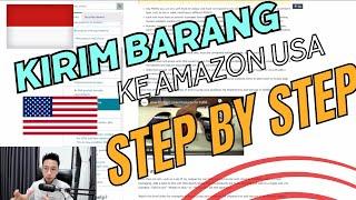 Cara Kirim Produk dari Indonesia ke Gudang Amazon FBA! Step by Step