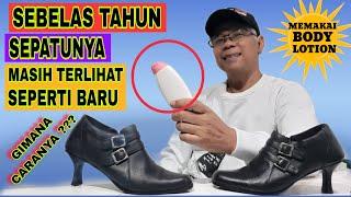 CARA MELEMASKAN SEPATU KULIT YANG KAKU_ DAN CARA MERAWAT SEPATU KULIT