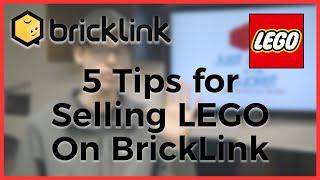 5 Tips for Selling LEGO On BrickLink