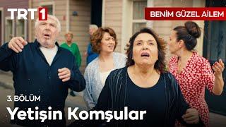 Güldüren Yanlış Anlama! - Benim Güzel Ailem 3. Bölüm