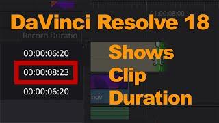 DaVinci Resolve 18 Now Shows Clip Duration in Edit Index