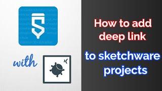 How to add deep link to sketchware projects