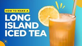 Most Popular Strong Drink! | How to make a Long Island Iced Tea