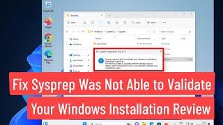 Fix Sysprep Was Not Able to Validate Your Windows Installation. Review the Log File