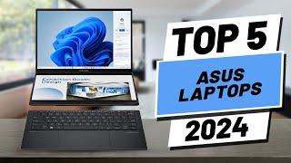 Top 5 BEST Asus Laptops In [2024]