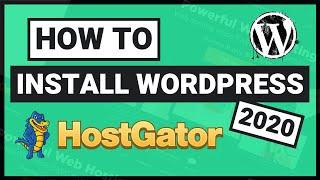 How to Install WordPress on HostGator (2020)