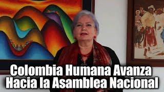 Consolidación de la Unidad: Colombia Humana Avanza Hacia la Asamblea Nacional