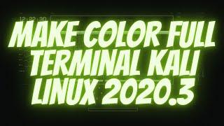 How to Make Terminal Color Full In kali Linux 2020.3 Latest