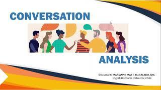 Conversation Analysis