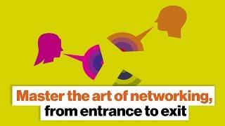 Master the art of networking, from entrance to exit | Michelle Tillis Lederman | Big Think