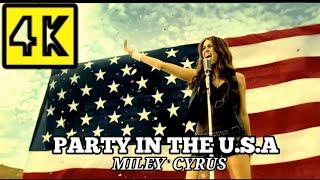 PARTY IN THE U.S.A. - MILEY CYRUS (VÍDEO 4K OFICIAL) (UHD)