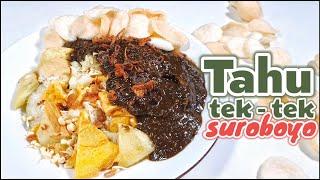 RESEP TAHU TEK SUROBOYO  - MASAKAN FAVORIT AREK SUROBOYO  ||  ENAK POLL NAMBAH TERUS