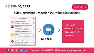 Toxic Comment Detection in Online Discussions