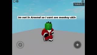 If I see monkey skin the video ends