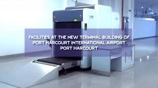 Facilities at the new terminal of the Port Harcourt International Airport Omagwa (PHIA). ‬