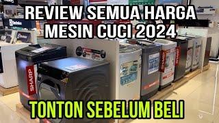 REVIEW SEMUA HARGA MESIN CUCI 2024