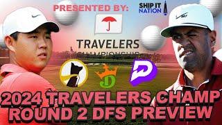 2024 Travelers Round 2 Preview + Live chat : Draftkings DFS Showdown, Underdog + Prize Picks Props