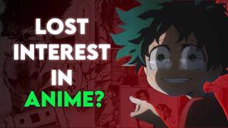 Losing interest in anime || Overcoming Anime Burnout: Rediscovering Joy of Watching