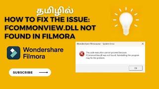 [SOLVED] Fix the Issue: FCommonView.dll Not Found in Filmora #govitech #techupdate #usefulltips