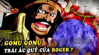 Shanks cướp trái Gomu Gomu của chính phủ , Trái Ác Quỷ cao su của gia đình Roger - One Piece 1017+