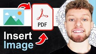 How To Insert Image on PDF File (Step By Step)