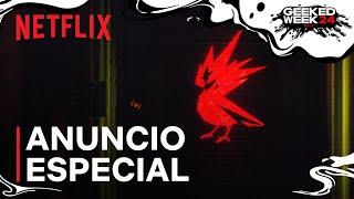 Netflix x CDPR x Cyberpunk | Anuncio especial | Netflix