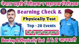 Nepal Police Inspector & Asi Pre-Medical & Physically Test Events | के के चेक हुन्छ ? A To Z जानकारी